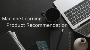 Better Product Recommendation Better Product Recommendation